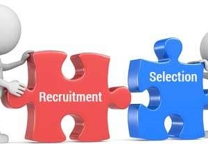 Recruitment and Selection يعني ايه