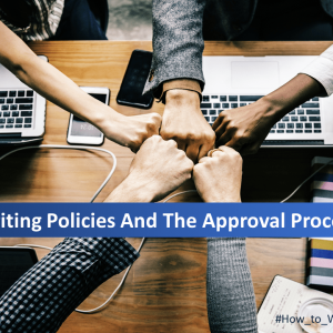 Writing Policies and The Approval Process