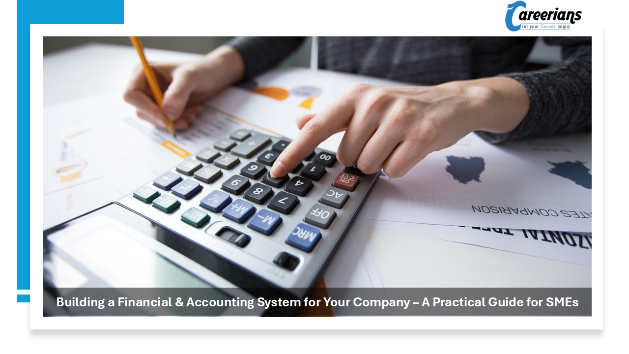 Building a Financial and Accounting System for Your Company – A Practical Guide for Small and Medium Enterprises