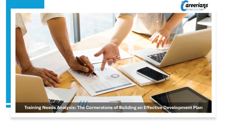 Training Needs Analysis: The Cornerstone of Building an Effective ...