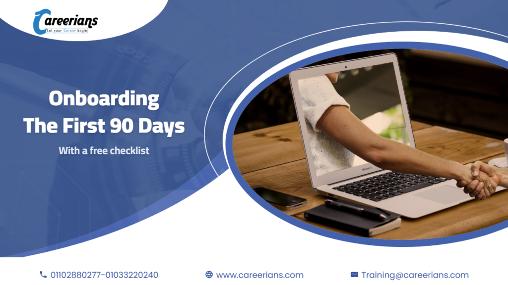 Onboarding: The First 90 Days Plan for New Hires (Checklist)